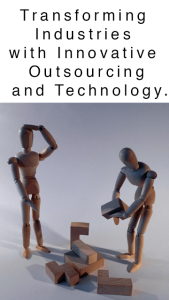 Transforming industries with innovative outsourcing and technology